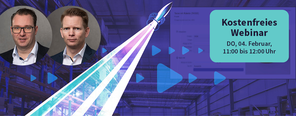 Im nächsten Webinar geht es um die Implementierung von SAP EWM via vorkonfigurierter Systembasis